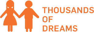 THOUSANDS OF DREAMS